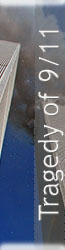 Tragedy of 9/11 - 9-11.swulinski.com